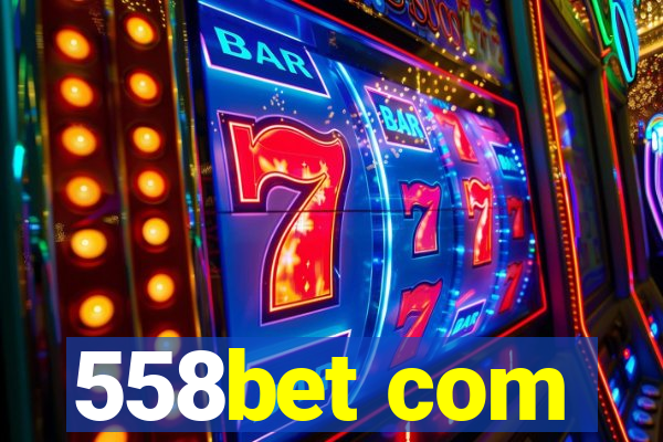 558bet com